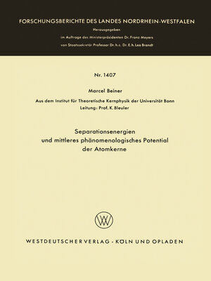 cover image of Separationsenergien und mittleres phänomenologisches Potential der Atomkerne